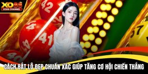 Cách bắt lô đẹp