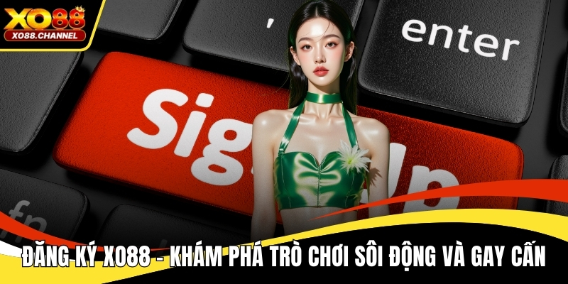 Đăng ký XO88