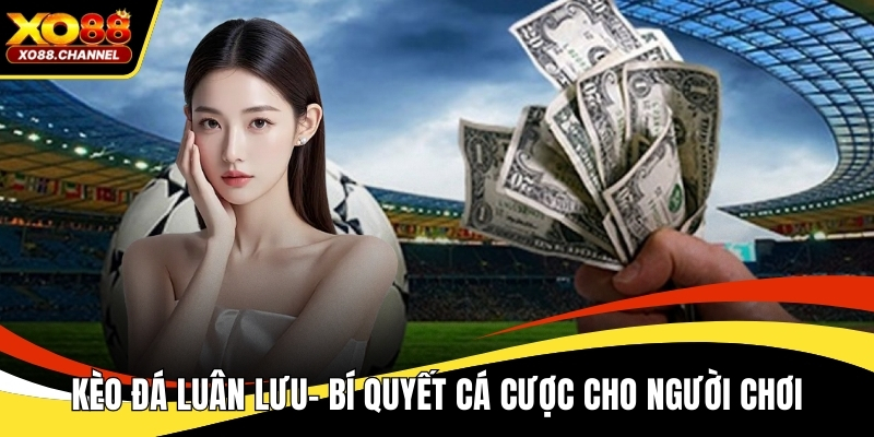 Kèo đá luân lưu